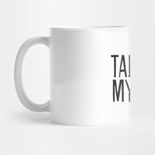 Talk To My Cat! Mug